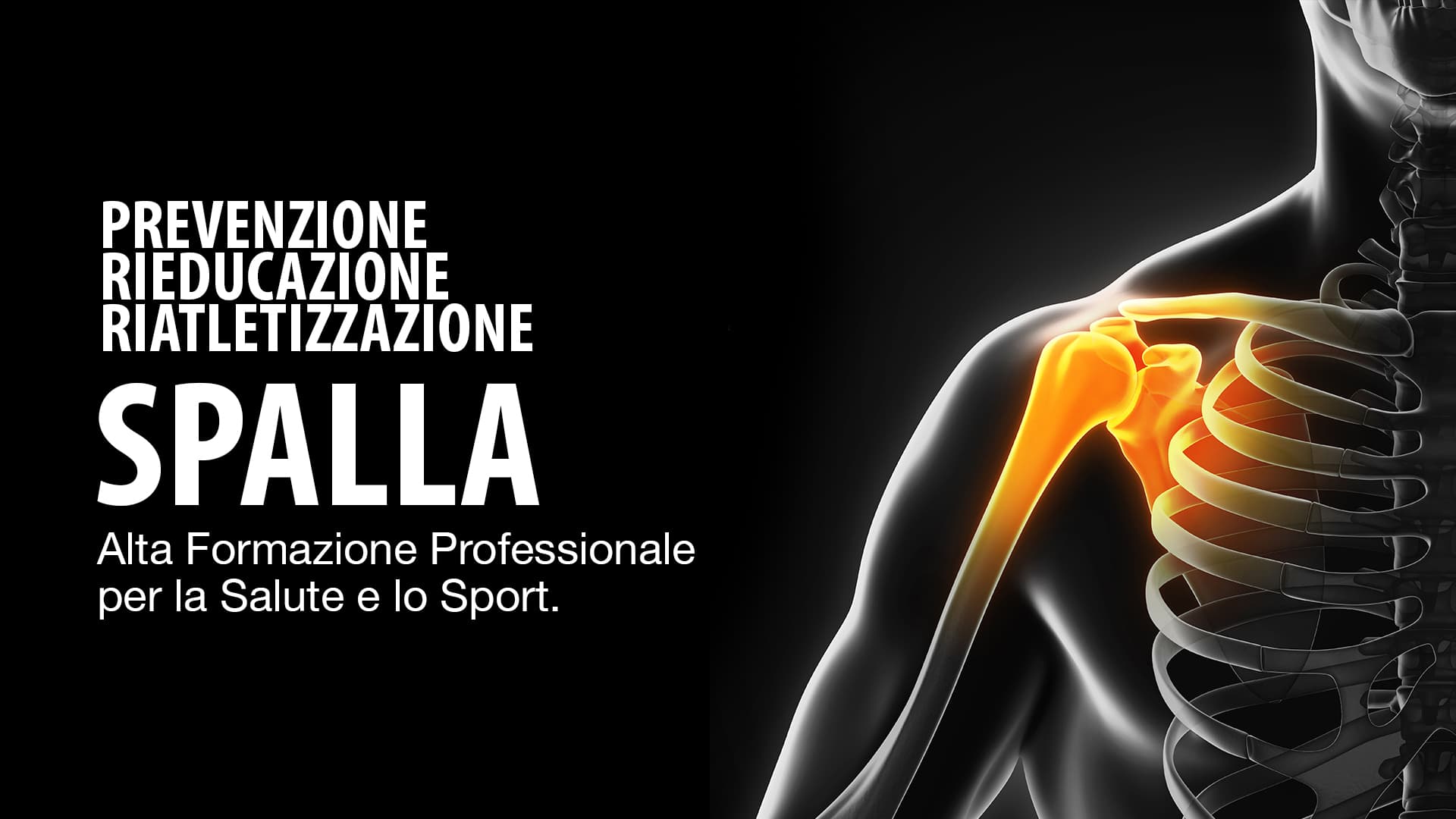 Spalla - Prevenzione, Rieducazione e Riatletizzazione