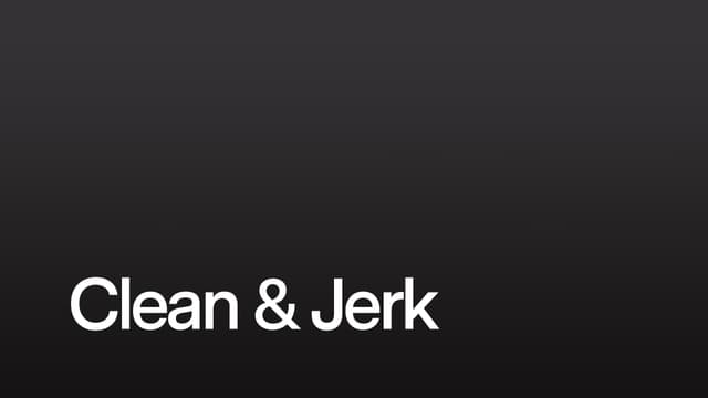 Clean & Jerk