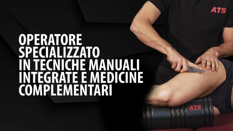 Operatore Specializzato in Tecniche Manuali Integrate e Medicine Complementari