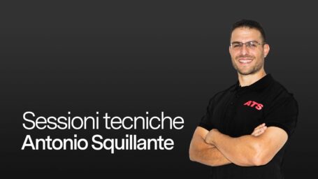 Sessioni tecniche con Antonio Squillante