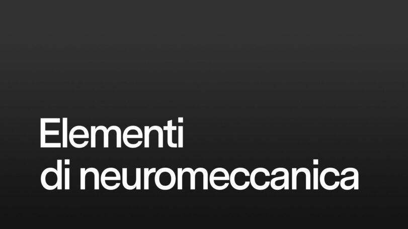 Elementi di neuromeccanica
