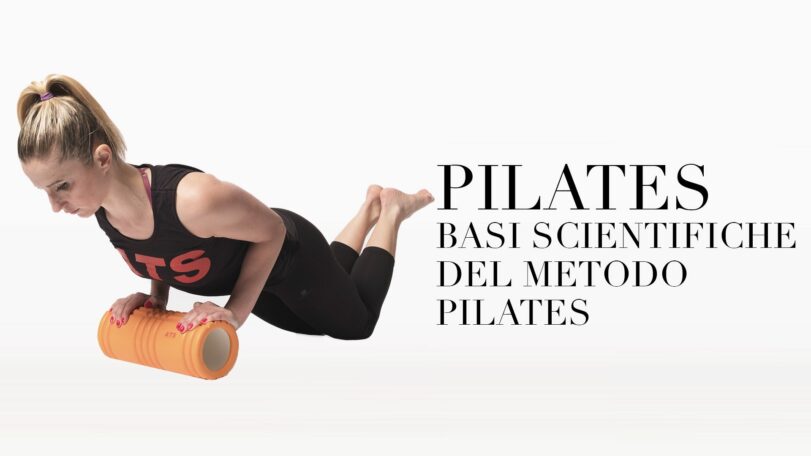 Basi scientifiche del metodo Pilates