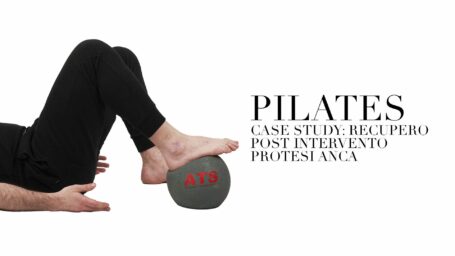 Caso studio: Pilates per il recupero post-intervento protesi anca