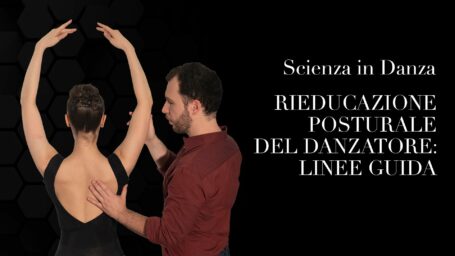 Rieducazione posturale del danzatore: linee guida