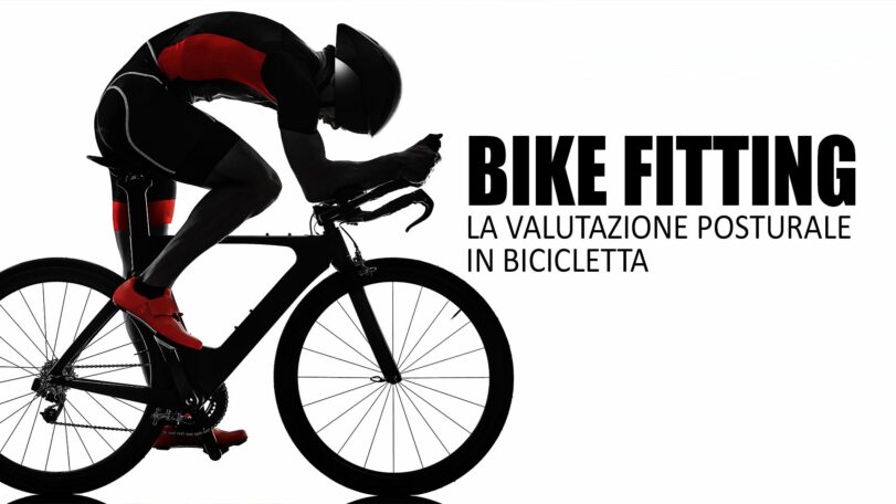 Bike fitting: la valutazione posturale in bicicletta