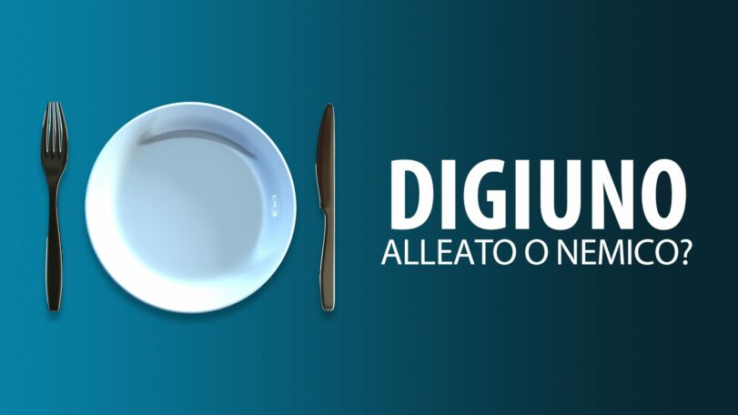 Digiuno: alleato o nemico?