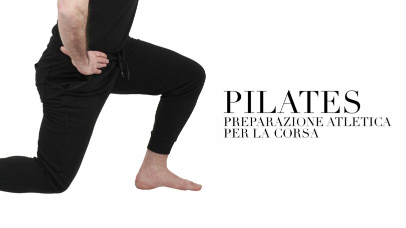 Pilates e preparazione atletica per la corsa