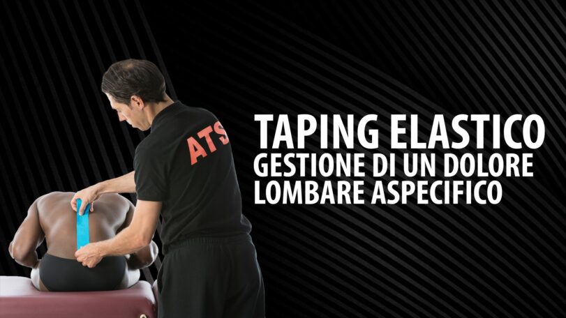 Taping Elastico: gestione funzionale di un dolore lombare aspecifico