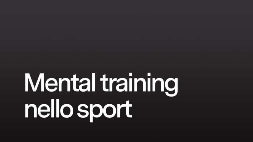 Il mental training nello sport