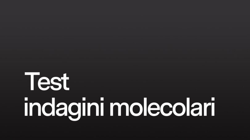 Test indagini molecolari