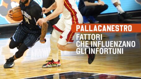 Fattori che influenzano gli infortuni nella pallacanestro