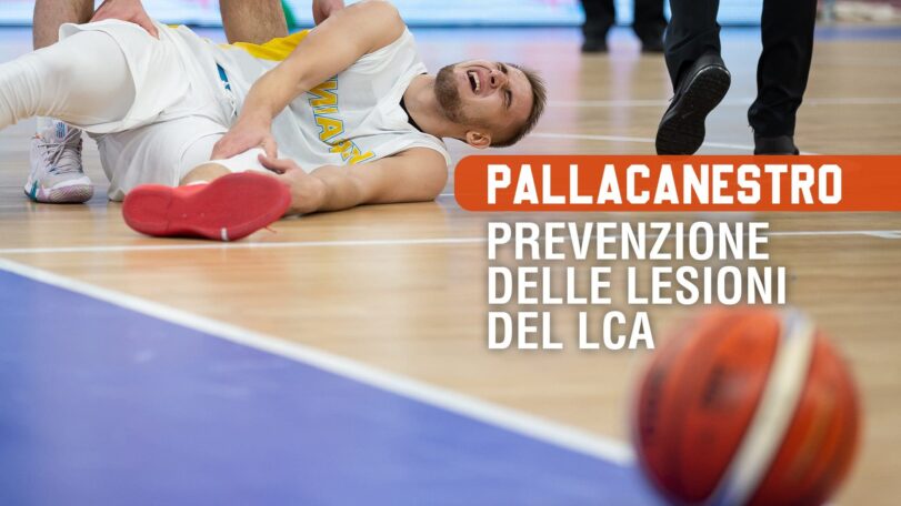 Prevenzione delle lesioni del LCA nella pallacanestro