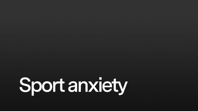 Sport anxiety