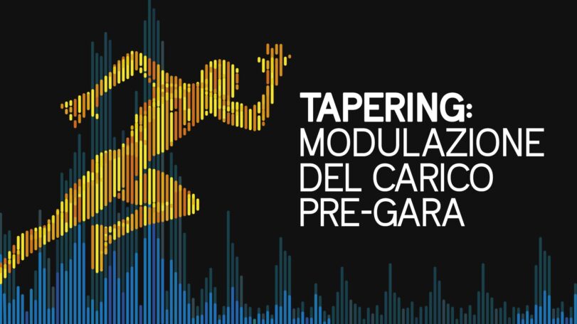 Tapering: la modulazione del carico pre-gara