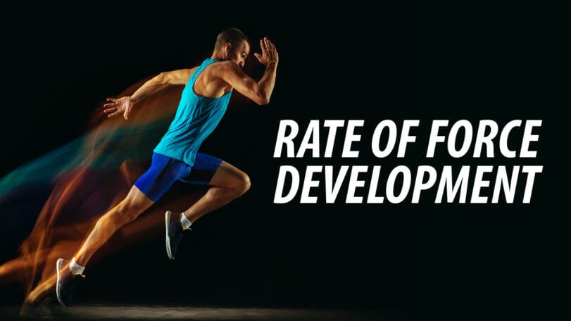 Rate of force development