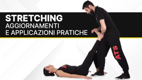 Stretching: Aggiornamenti e Applicazioni Pratiche