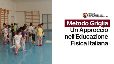 Metodo Griglia: Un Approccio nell'Educazione Fisica Italiana