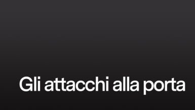 Gli attacchi alla porta