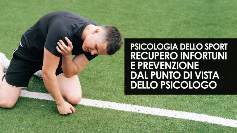 Recupero infortuni e prevenzione dal punto di vista dello psicologo