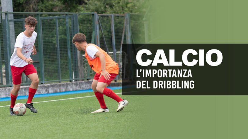 L'importanza Del Dribling Nel Calcio