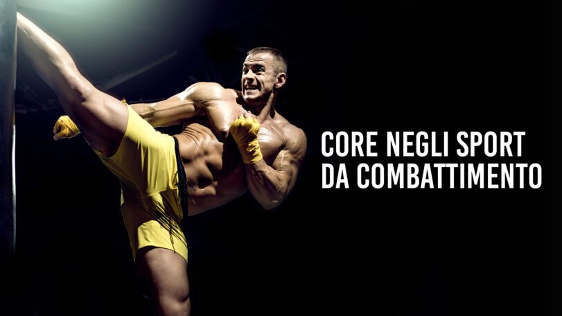Core negli sport da combattimento e arti marziali