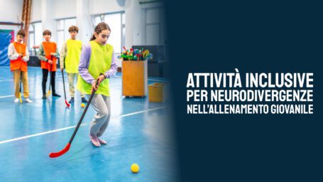 Attività inclusive per neurodivergenze nell'allenamento giovanile